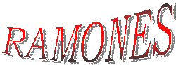 RAMONES