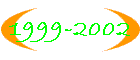 1999-2002