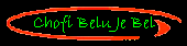 Chofi Belu Je Bel