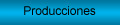 Producciones