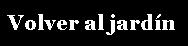 volverjardin